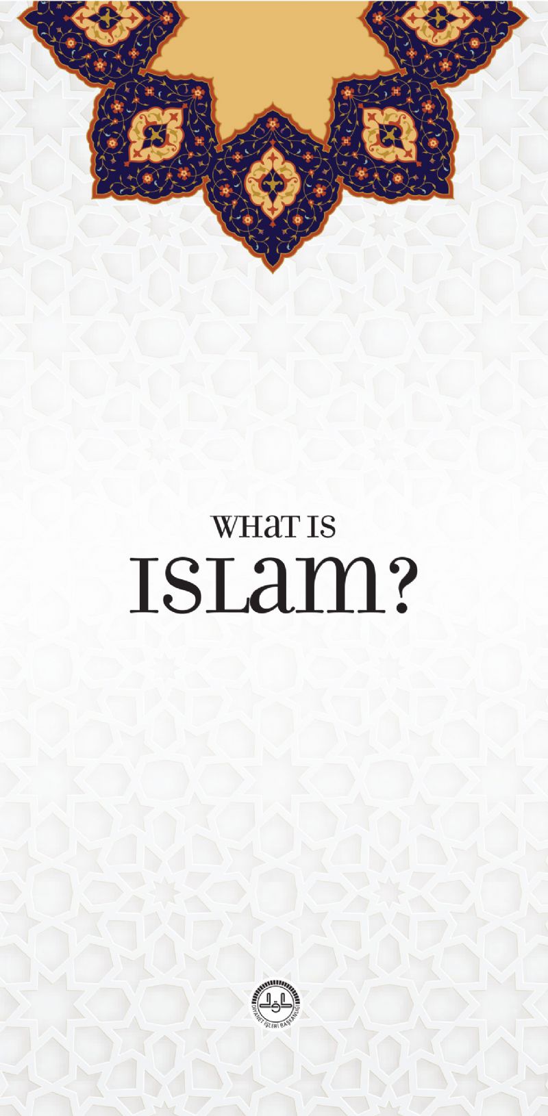 What is Islam?
